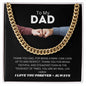 To Dad | My Hero | Cuban Link