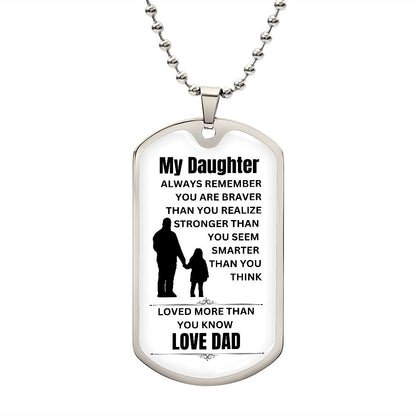 To My Daughter | Love Dad | Dogtag