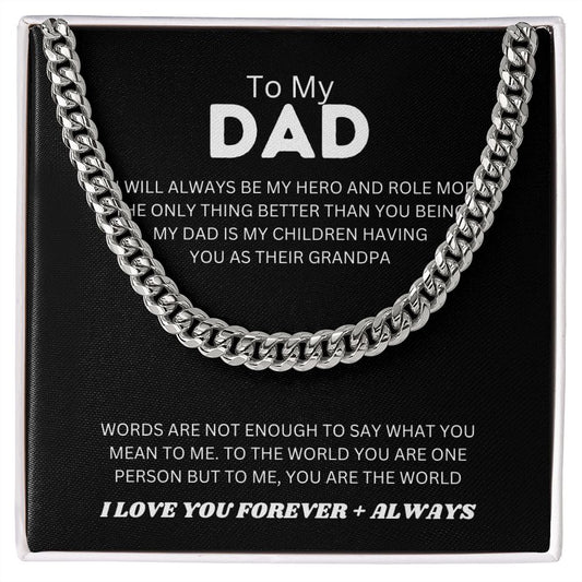 To Dad | My Hero | Cuban Link