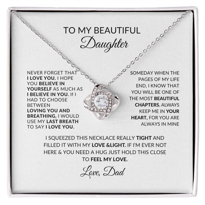 To My Daughter | Love Dad | Love Knot
